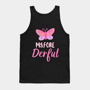 Miss fore derful Tank Top